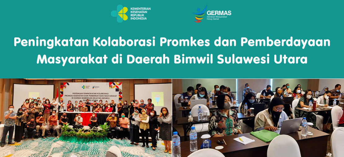 Slide_Peningkatan Kolaborasi Promkes dan Pemberdayaan Masyarakat di Daerah Bimwil Sulawesi Utara