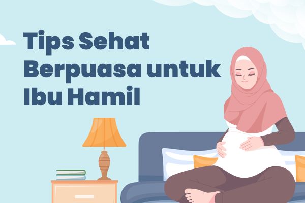 Tips Bumil Sehat saat Ramadhan