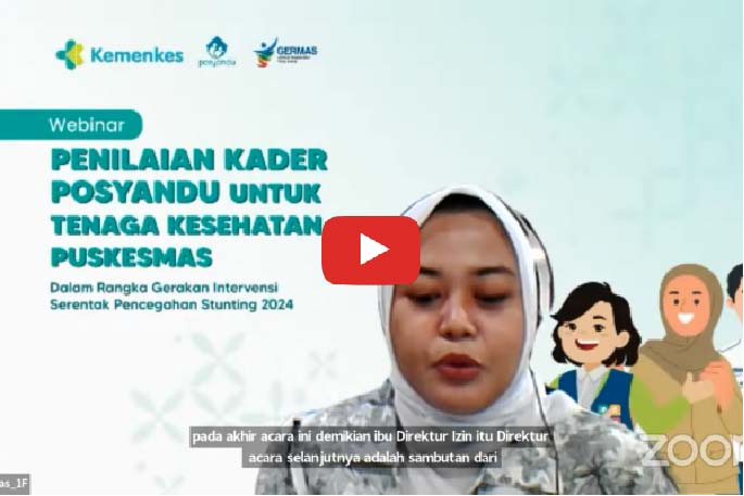 Webinar Penilaian Kader Posyandu untuk Tenaga Kesehatan Puskesmas