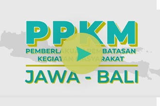 Video Pemberlakuan Pembatasan Kegiatan Masyarakat/PPKM di Jawa Bali